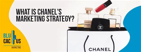 chanel fashion marketing strategy.